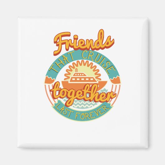 Aimant Les amis qui croisent ensemble Restent ensemble Cr (Devant)