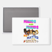 Aimant Les Amis Sont Amis Peu Importe Ce Que (Recto/Verso)