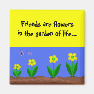 Aimant Les amis sont des fleurs...