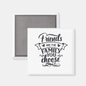 Aimant Les amis sont votre famille (Recto/Verso)