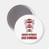 Aimant Les araignées en colère arrivent T-shirt (Recto/Verso)
