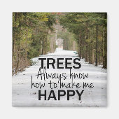 Aimant Les arbres savent toujours comment me rendre heure (Devant)