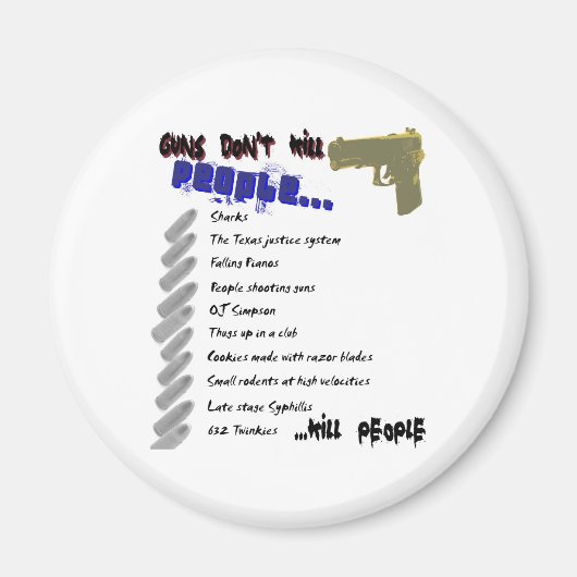 Aimant Les armes ne tuent pas les gens (Devant)