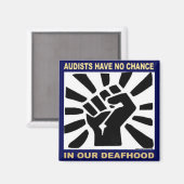 Aimant Les audistes n'ont aucune chance dans notre Deafho (Recto/Verso)