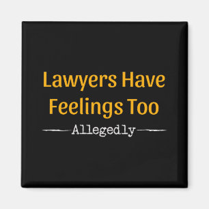 Aimant Les Avocats Ont Trop De Sentiments - Procureur