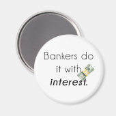 Aimant Les banquiers le font ! (Recto/Verso)