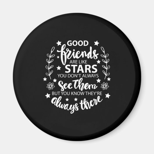 Aimant Les Bons Amis Sont Comme Des Étoiles (Devant)