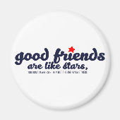 Aimant Les bons amis sont comme les étoiles (Devant)