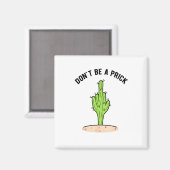 Aimant Les cactus ne sont pas des connards (Recto/Verso)