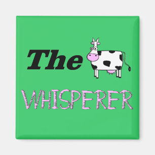 Aimant Les cadeaux de Whisperer de vache