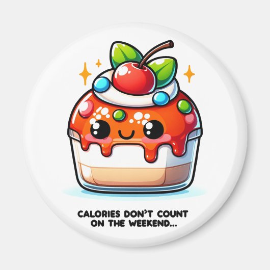 Aimant Les calories ne comptent pas sur le week-end (Devant)