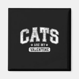 Aimant 'Les chats sont ma Saint-Valentin' Cadeau drôle po