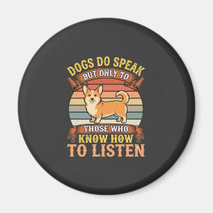 Aimant Les chiens Corgi parlent Citation Vintage