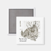 Aimant Les chiens ont des propriétaires, les chats ont du (Recto/Verso)