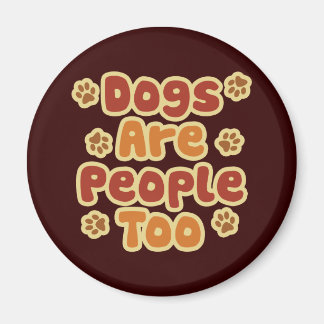 Aimant Les chiens sont aussi des gens