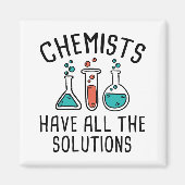 Aimant Les Chimistes Ont Toutes Les Solutions (Devant)