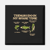 Aimant Les choses que je fais temps libre Pêche Drôle Ang (Devant)