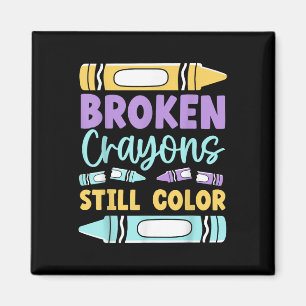 Aimant Les crayons cassés ont encore de la couleur Sensib