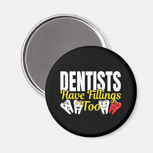 Aimant Les dentistes ont aussi des plombages - Sentiments (Recto/Verso)