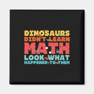 Aimant Les dinosaures n'ont pas appris les maths Drôle de