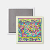 Aimant Les droits des animaux ont raison|Maintenant Paste (Recto/Verso)
