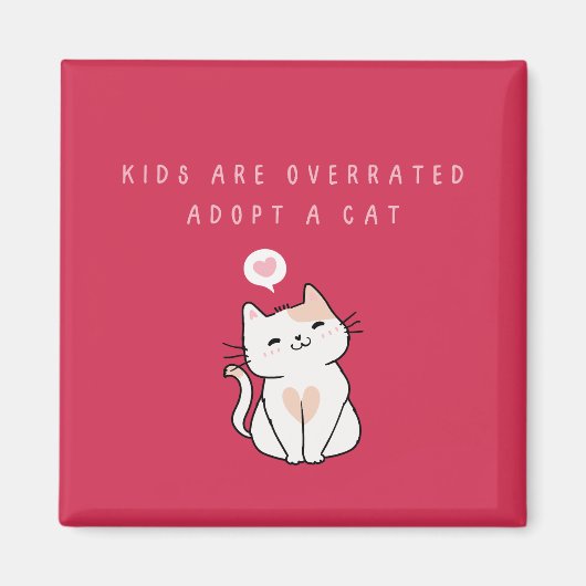 Aimant Les enfants sont surévalués - Adoptez un chat Dark (Devant)