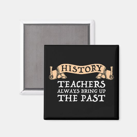 Aimant Les Enseignants En Histoire Apportent Toujours Le  (Recto/Verso)
