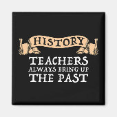 Aimant Les Enseignants En Histoire Apportent Toujours Le  (Devant)