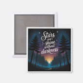 Aimant Les étoiles ne peuvent pas briller sans obscurité (Recto/Verso)