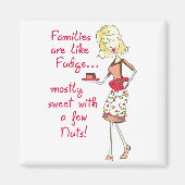 Aimant Les Familles Sont Comme Fudge (Devant)
