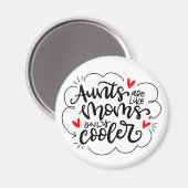 Aimant Les filles sont comme des mamans, seulement glaciè (Recto/Verso)