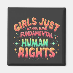 Aimant Les filles veulent juste avoir l'égalité humaine f