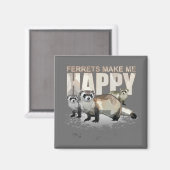 Aimant Les furets me rendent heureux (Recto/Verso)