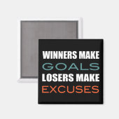 Aimant Les gagnants réalisent des objectifs, les perdants (Recto/Verso)