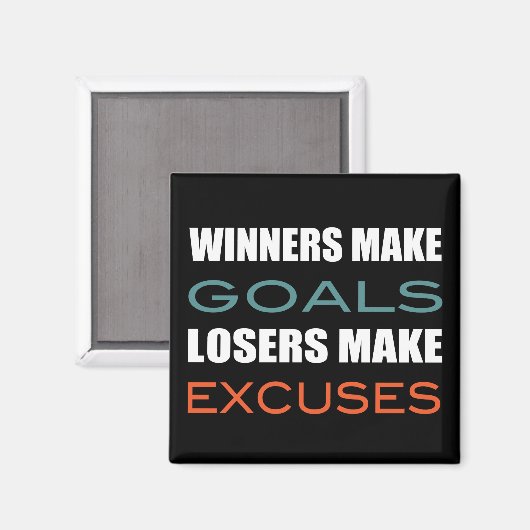 Aimant Les gagnants réalisent des objectifs, les perdants (Recto/Verso)