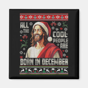 Aimant Les gens cool sont nés en décembre Christian Noël