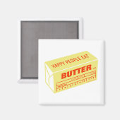 Aimant Les gens heureux mangent du beurre (rouge) (Recto/Verso)