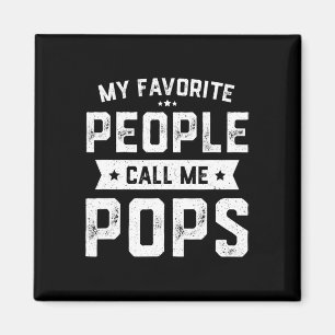 Aimant Les gens préférés m'appellent Pops Drôle Fête des