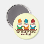 Aimant Les Gnomes M'Ont Fait Le Faire (Recto/Verso)