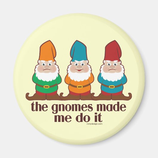 Aimant Les Gnomes M'Ont Fait Le Faire (Devant)