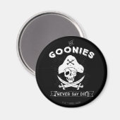 Aimant Les Goonies "Ne jamais dire mourir" Pirate Badge (Recto/Verso)
