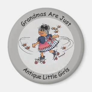 Aimant Les grand-mamans sont juste de petites filles