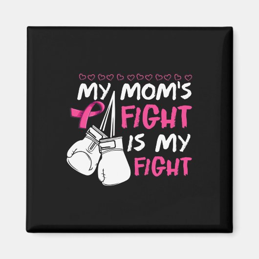 Aimant Les mamans combattent Ma lutte Conscience du cance (Devant)