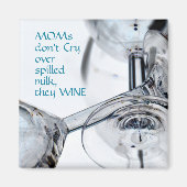 Aimant Les mamans ne pleurent pas sur le lait déversé qu' (Devant)