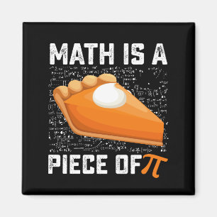 Aimant Les mathématiques sont une partie de la tarte du j