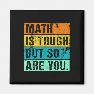 Aimant Les maths c'est dur, mais vous aussi Retour au mat