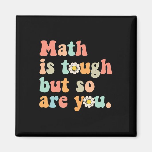 Aimant Les maths c'est dur mais vous aussi Retour au math (Devant)