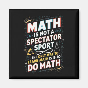Aimant Les Maths Ne Sont Pas Un Sport De Spectateur Mathé