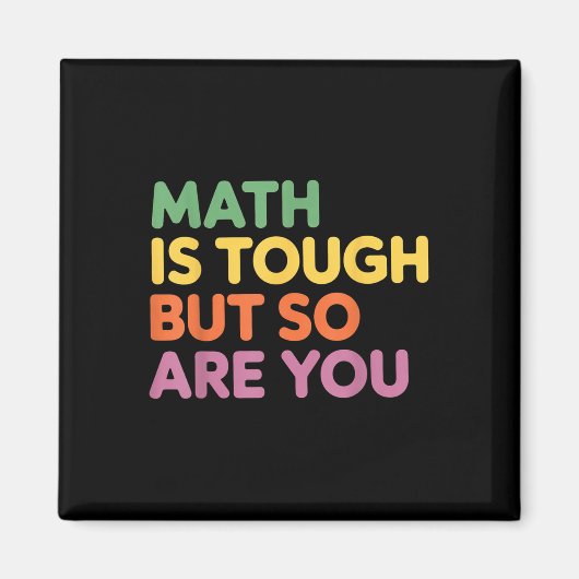 Aimant Les Maths Sont Difficiles Mais Vous Aussi, Enseign (Devant)