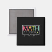 Aimant Les Maths sont difficiles, mais vous êtes de retou (Recto/Verso)